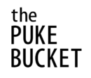 The Puke Bucket